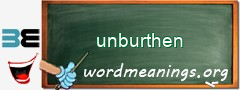 WordMeaning blackboard for unburthen